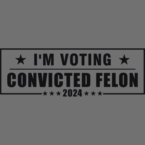 Trump 2024  Felon Trump 5 Thumbnail