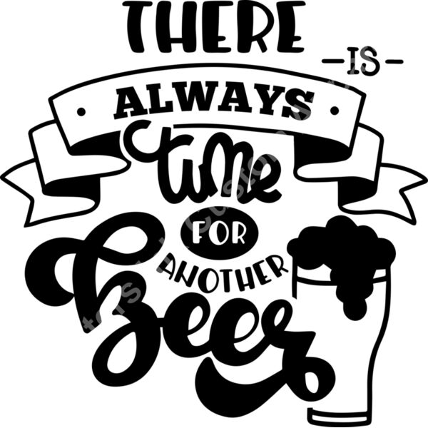 There's always time for another beer Thumbnail