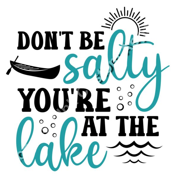 Don't be salty you're on the lake Thumbnail